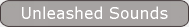 Unleashed Sounds